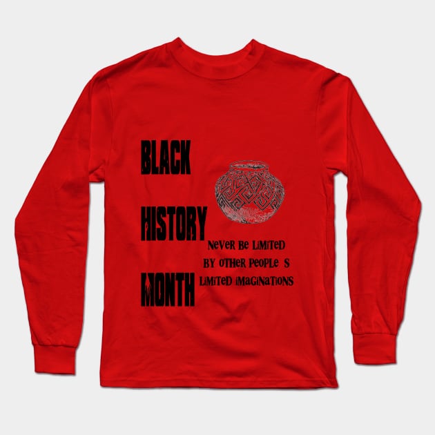 Black History Month Long Sleeve T-Shirt by Edy
